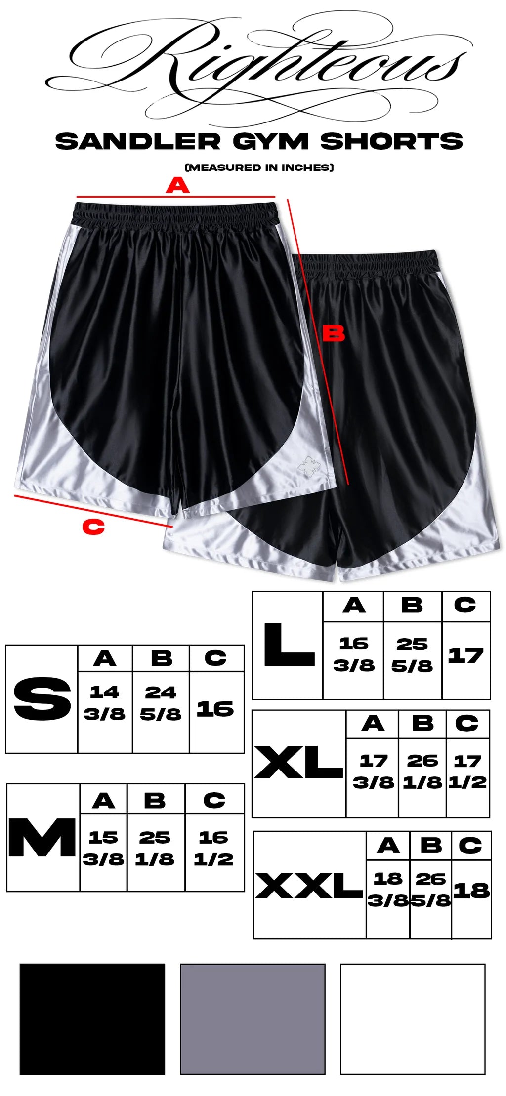 We Are Righteous Sandler Gym Shorts size guide diagram with lettered waist, length and hem measurement points