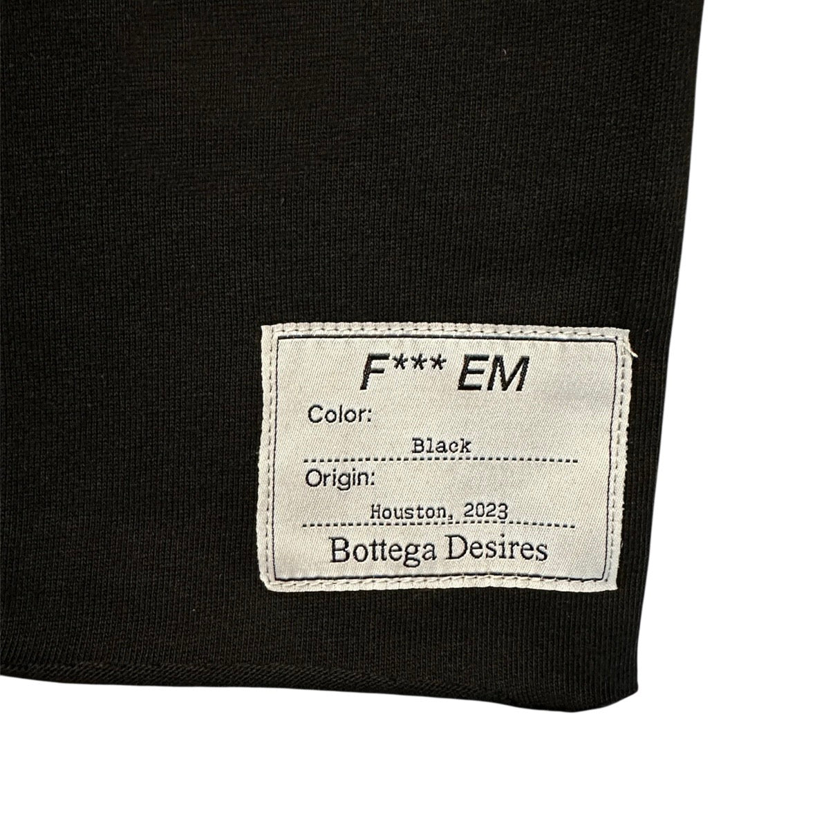 Bottega Desires Black Fuck Em T-Shirt