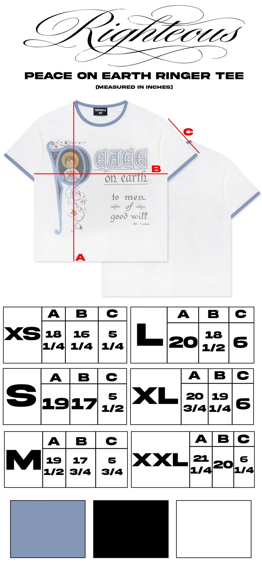 We Are Righteous Peace On Earth Ringer Tee size guide with lettered length, chest and sleeve points