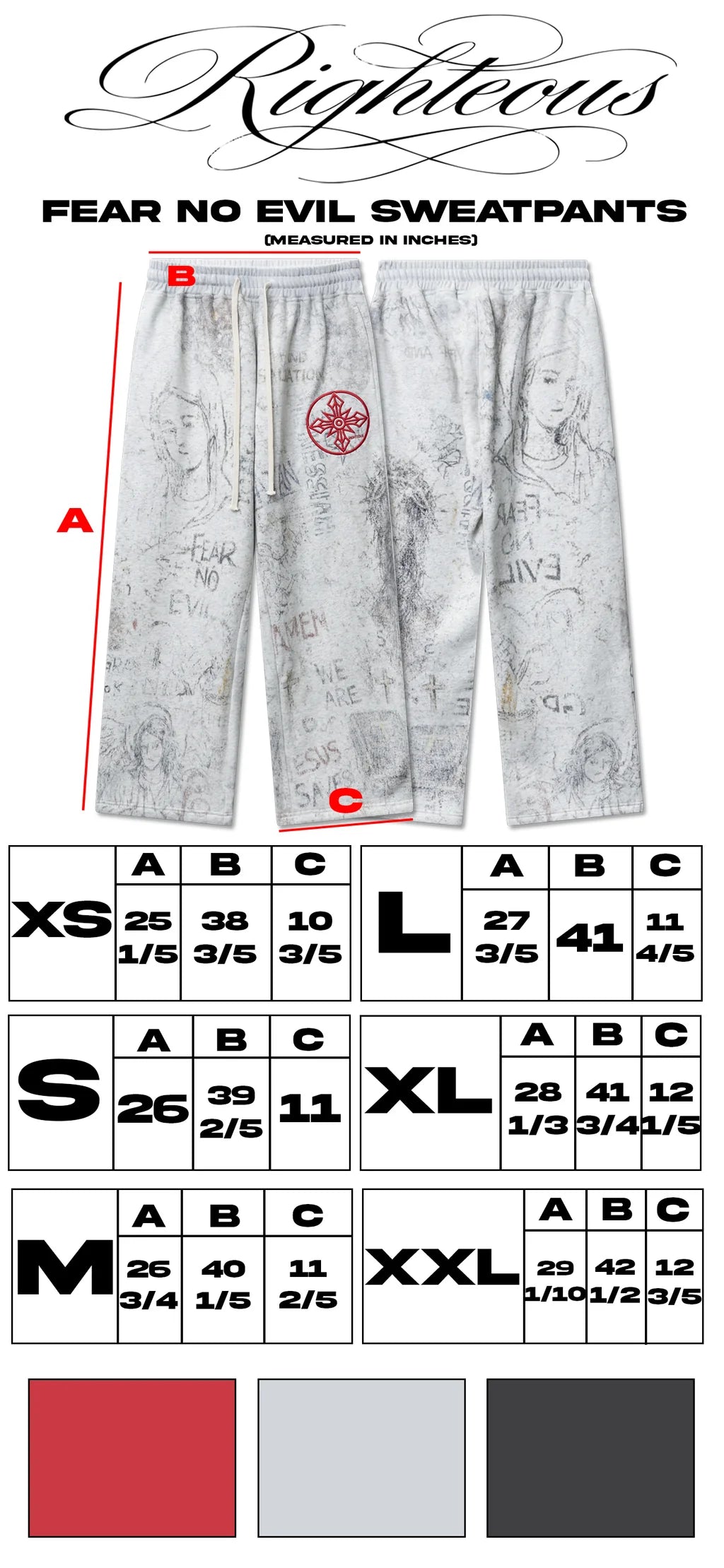 We Are Righteous Fear No Evil Sweatpants