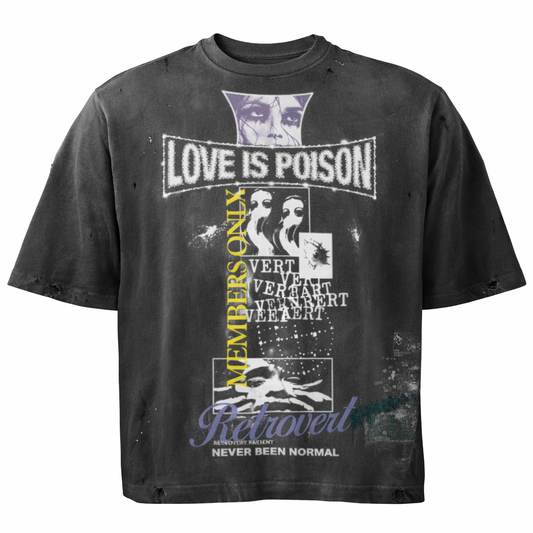 Retrovert Love is Poison T-Shirt