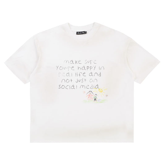 Boredom Kills Happy in Real Life T-Shirt