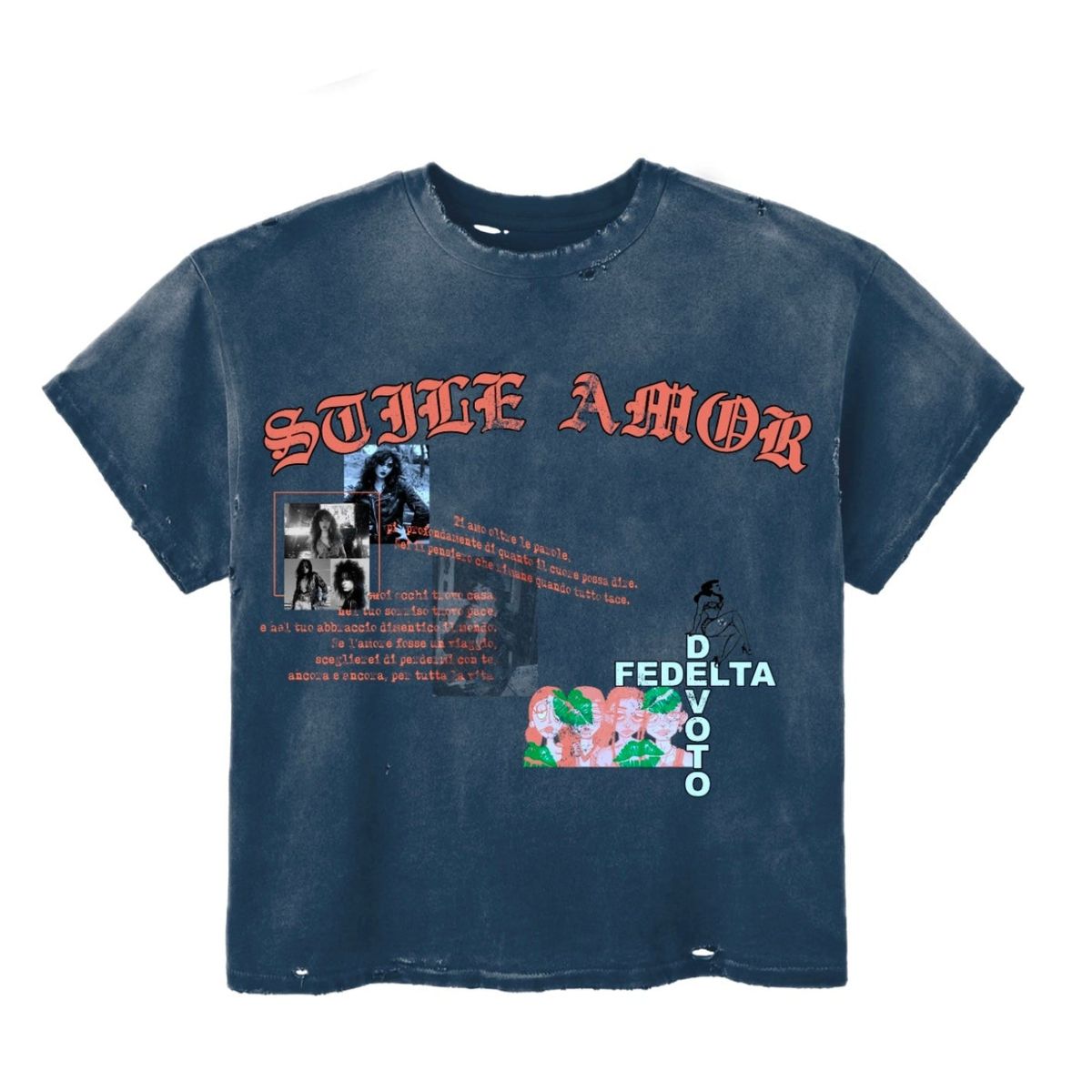 Stile De Amor Fedelta tee in washed indigo with red Stile Amor lettering, photo collage, red text block and a pink floral Fedelta graphic